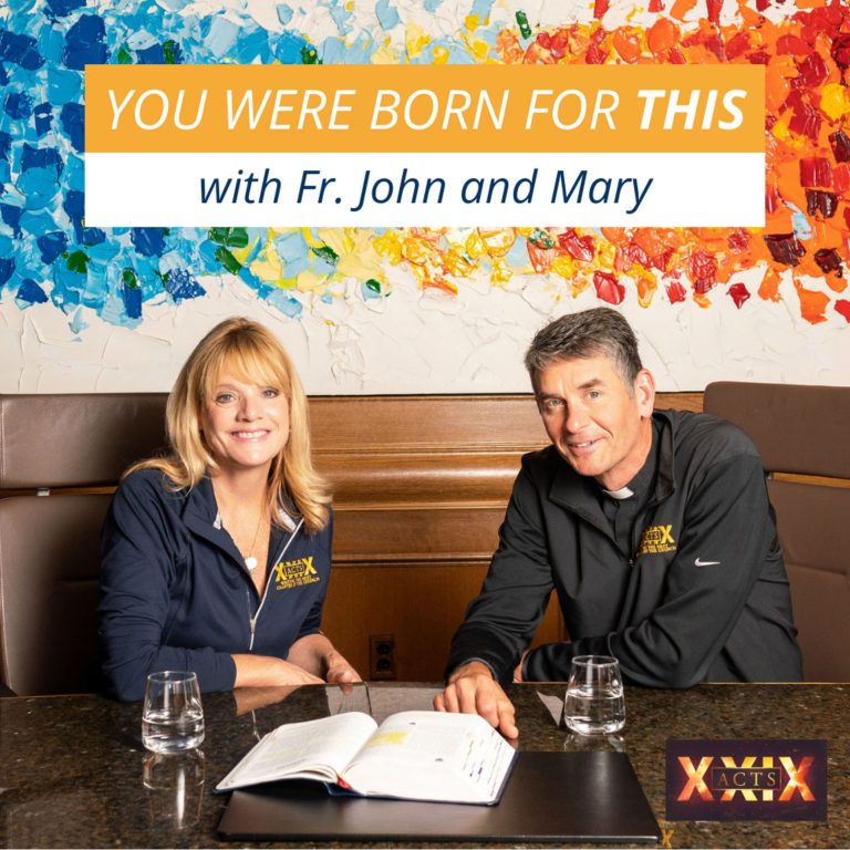 You Were Born for This with Fr. John Riccardo