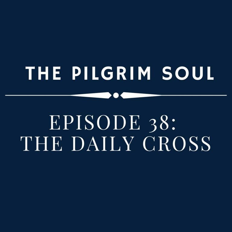 #38: The Daily Cross