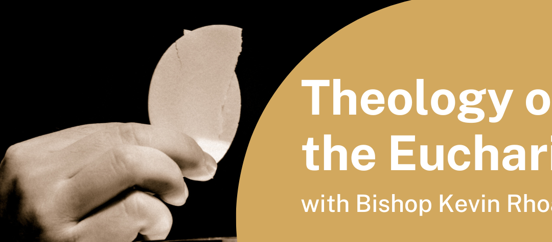 Theology of the Eucharist